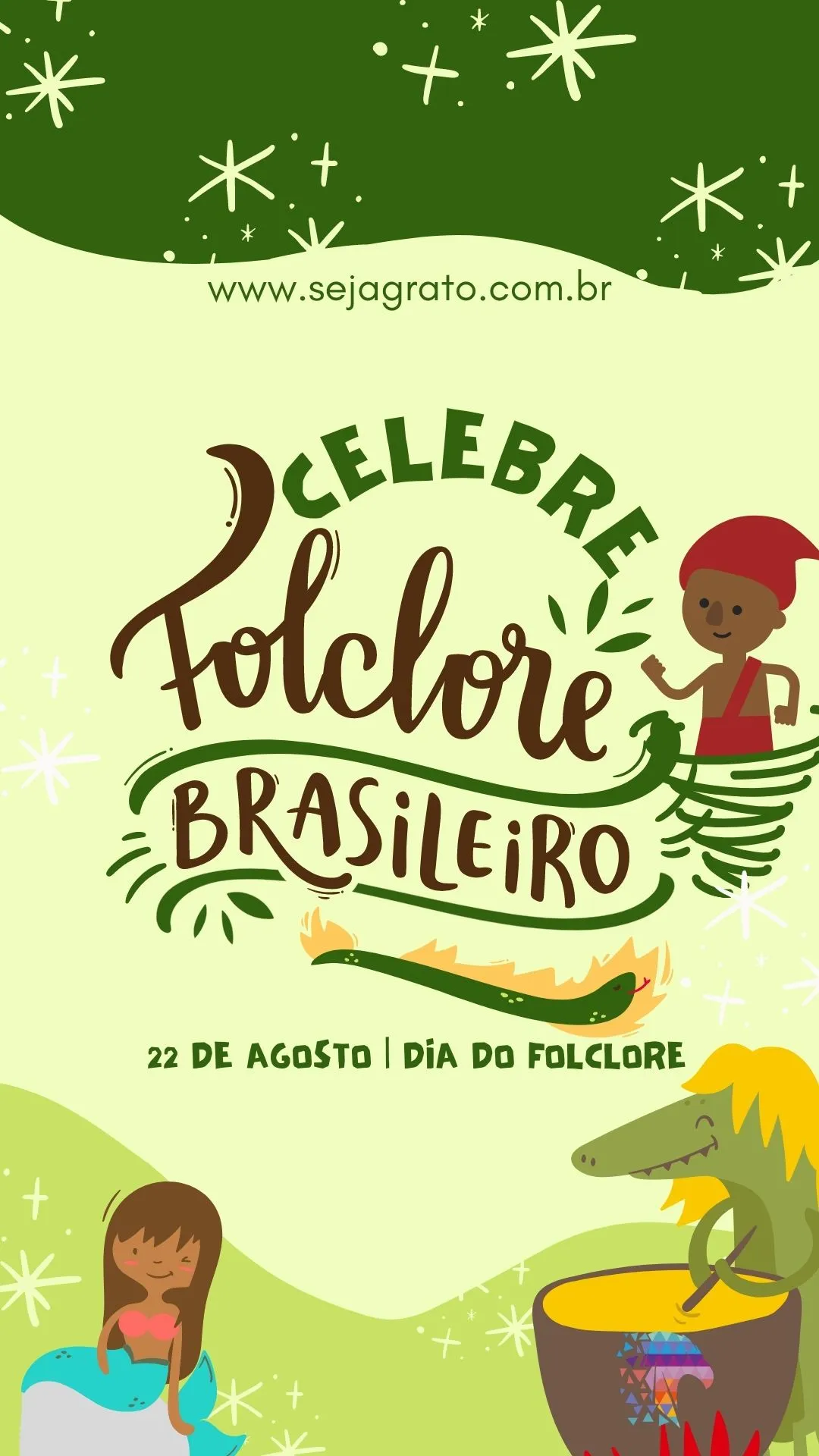 Celebrando o Dia do Folclore Brasileiro: Histórias que Inspiram a Busca pela Felicidade
