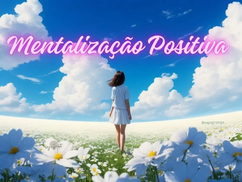 Mentalização Positiva