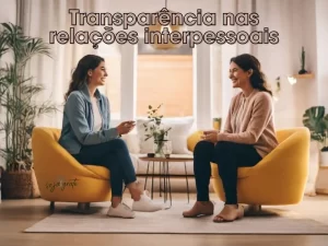 A imagem que representada no artigo são duas pessoas se comunicando de forma aberta e sincera, com expressões faciais que denotam confiança e empatia. Ambas as pessoas estão demonstrando escuta ativa e compartilhando suas emoções de maneira transparente. O cenário é um ambiente acolhedor, uma sala de estar , que transmiti a sensação de proximidade e intimidade nas relações interpessoais.