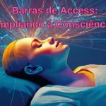 Imagem de uma pessoa deitada que transmite uma sensação de paz, clareza mental e bem-estar emocional. Representação visual das "Barras de Access", talvez com linhas de energia fluindo através da cabeça para simbolizar a liberação de padrões de pensamento negativos. Ideia de transformação pessoal e expansão da consciência.